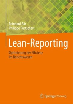 Lean-Reporting - Bär, Reinhard;Purtschert, Philippe