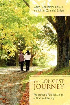 The Longest Journey - Holman Ballard, Janice (Jan); Ballard, Allison (Cammie)