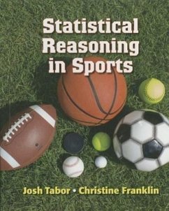 Statistical Reasoning in Sports - Tabor, Josh; Franklin, Chris