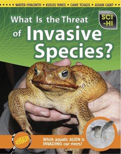 What Is the Threat of Invasive Species? - Hartman, Eve; Meshbesher, Wendy