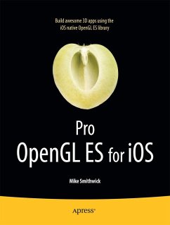 Pro OpenGL Es for IOS - Smithwick, Mike
