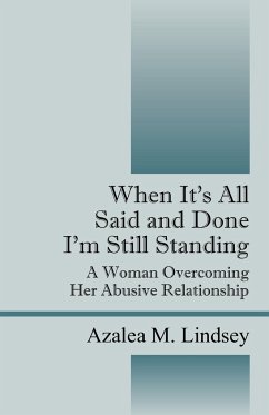 When it's All Said and Done I'm Still Standing - Lindsey, Azalea M