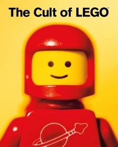 The Cult of Lego - Meno, Joe;Baichtal, John