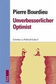 Unverbesserlicher Optimist Unverbesserlicher Optimist