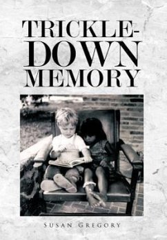 Trickle-Down Memory - Gregory, Susan