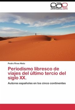 Periodismo libresco de viajes del último tercio del siglo XX.