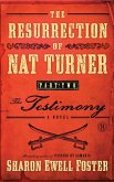 Resurrection of Nat Turner, Part 2