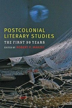 Postcolonial Literary Studies: The First Thirty Years