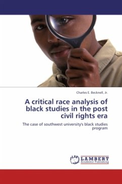 A critical race analysis of black studies in the post civil rights era