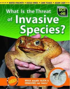 What Is the Threat of Invasive Species? - Hartman, Eve; Meshbesher, Wendy