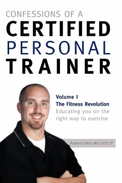 Confessions of a Certified Personal Trainer - Linkul, Robert