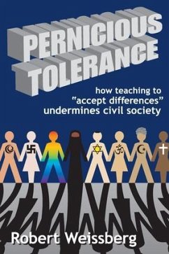 Pernicious Tolerance - Weissberg, Robert