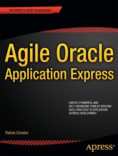Agile Oracle Application Express - Cimolini, Patrick;Cannell, Karen