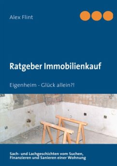 - Ratgeber Immobilienkauf - - Flint, Alex