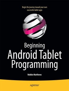 Beginning Android Tablet Programming - Matthews, Robbie