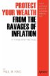 Protect Your Wealth from the Ravages of... - Bild 1