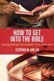 How to Get Into the Bible