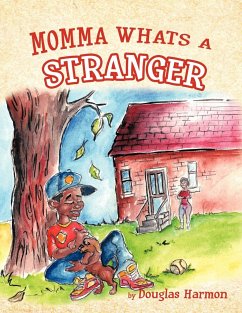 Momma Whats a Stranger - Harmon, Douglas