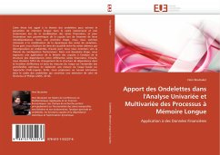 Apport des Ondelettes dans l''Analyse Univariée et Multivariée des Processus à Mémoire Longue - Boubaker, Heni