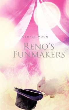 Reno's Funmakers - Moon, George