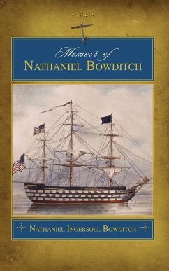 Memoir of Nathaniel Bowditch (Trade) - Bowditch, Nathaniel