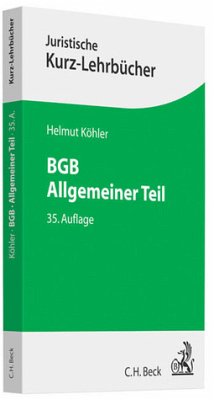 BGB Allgemeiner Teil Ein Studienbuch - Köhler, Helmut und Heinrich Lange