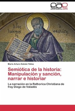 Semiótica de la historia: Manipulación y sanción, narrar e historiar