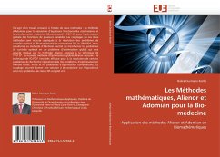 Les Méthodes mathématiques, Alienor et Adomian pour la Bio-médecine - Konfe, Balira Ousmane