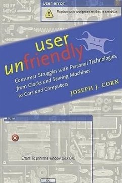 User Unfriendly - Corn, Joseph J