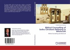 Biblical Counselling of Sotho Christians Believing in Witchcraft