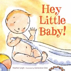 Hey Little Baby! - Leigh, Heather