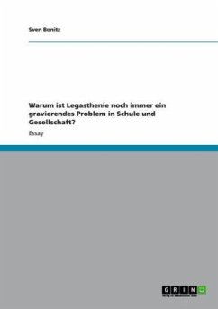 Warum ist Legasthenie noch immer ein gravierendes Problem in Schule und Gesellschaft? - Bonitz, Sven