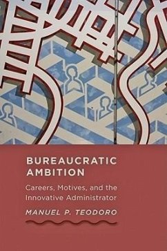 Bureaucratic Ambition - Teodoro, Manuel P