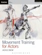 Movement Training for Actors - Bild 1