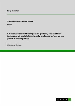 An evaluation of the impact of gender, racial/ethnic background, social class, family and peer influence on juvenile delinquency