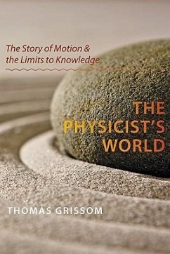 The Physicist's World - Grissom, Thomas