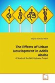 The Effects of Urban Development in Addis Ababa