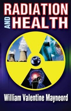 Radiation and Health - Mayneord, William