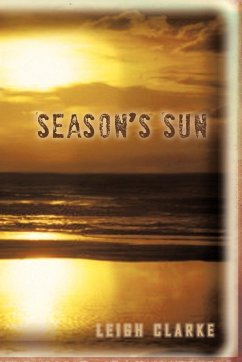 Season's Sun - Clarke, Leigh