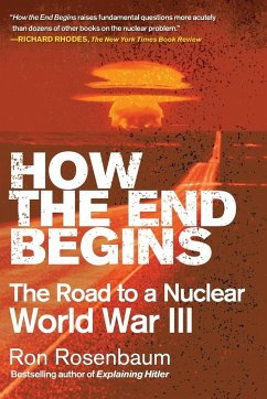 How the End Begins - Rosenbaum, Ron