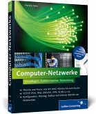Computer-Netzwerke: Theorie und Praxis: von der MAC-Adresse bis zum Router, TCP/IP, IPv4, IPv6, (W)LAN, VPN, VLAN u.v.m., Konfiguration, Planung, Galileo Computing