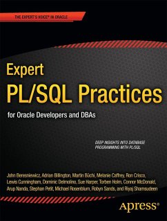 Expert PL/SQL Practices - Rosenblum, Michael;Delmolino, Dominic;Cunningham, Lewis