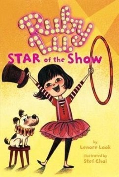 Ruby Lu, Star of the Show - Look, Lenore