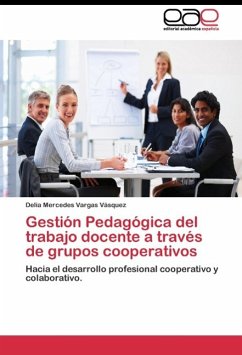 Gestión Pedagógica del trabajo docente a través de grupos cooperativos - Vargas Vásquez, Delia Mercedes