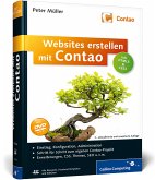 Websites erstellen mit Contao [inkl. HTML5 & CSS3 ; CD-ROM alle Beispiele, Frontend-Templates und Editoren]