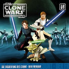 Star Wars, The Clone Wars (06) Die Ergreifung des Count - Der Freikauf, 1 Audio-CD