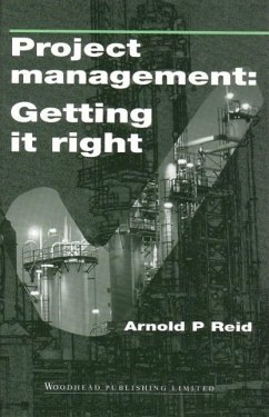 Project Management: Getting It Right - Reid, A