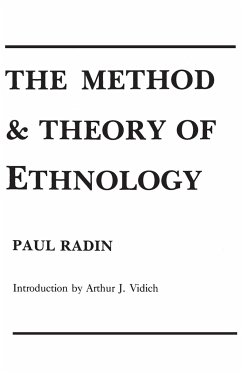 The Method and Theory of Ethnology - Radin, Doris