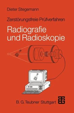 Zerstörungsfreie Prüfverfahren - Stegemann, Dieter