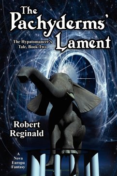 The Pachyderms' Lament - Reginald, Robert
